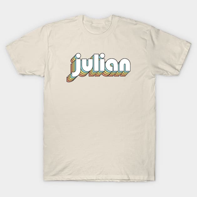 Julian - Retro Rainbow Typography Faded Style T-Shirt by Paxnotods